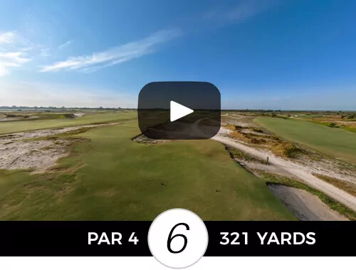 Streamsong Hole Hole 6 Flyover